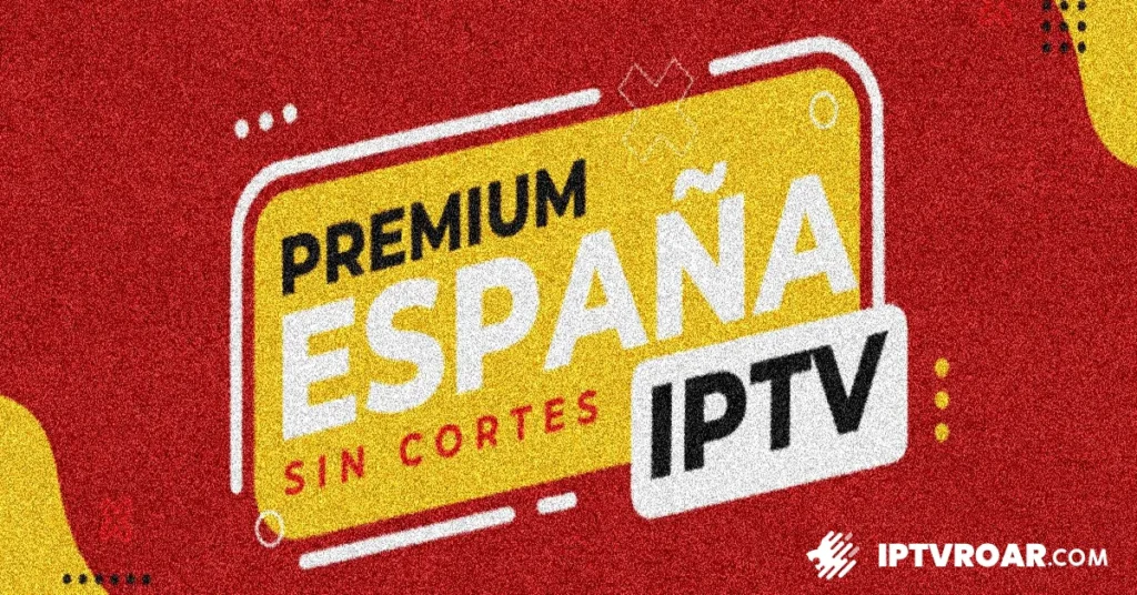 Premium IPTV España: Disfruta de Calidad 4K y Canales de TV en Vivo | Suscripción IPTV Premium con Prueba Gratuita