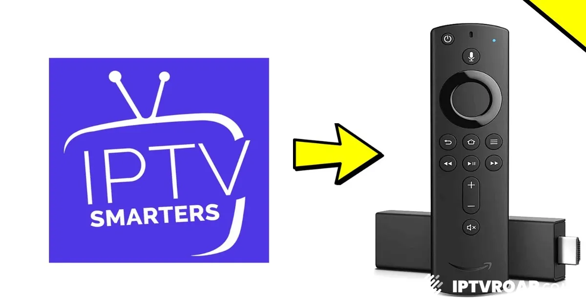 IPTV Player on Firestick: Stream Your Favorite Shows Easily